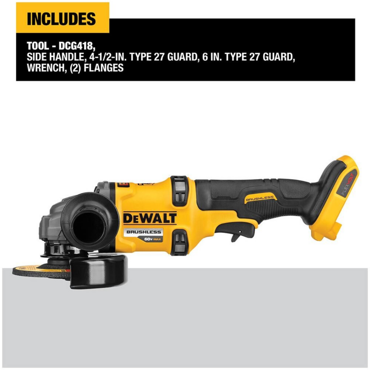 DeWalt cordless angle grinder with a side handle, shown on a light gray platform with an 'INCLUDES' text box above it detailing the included accessories.